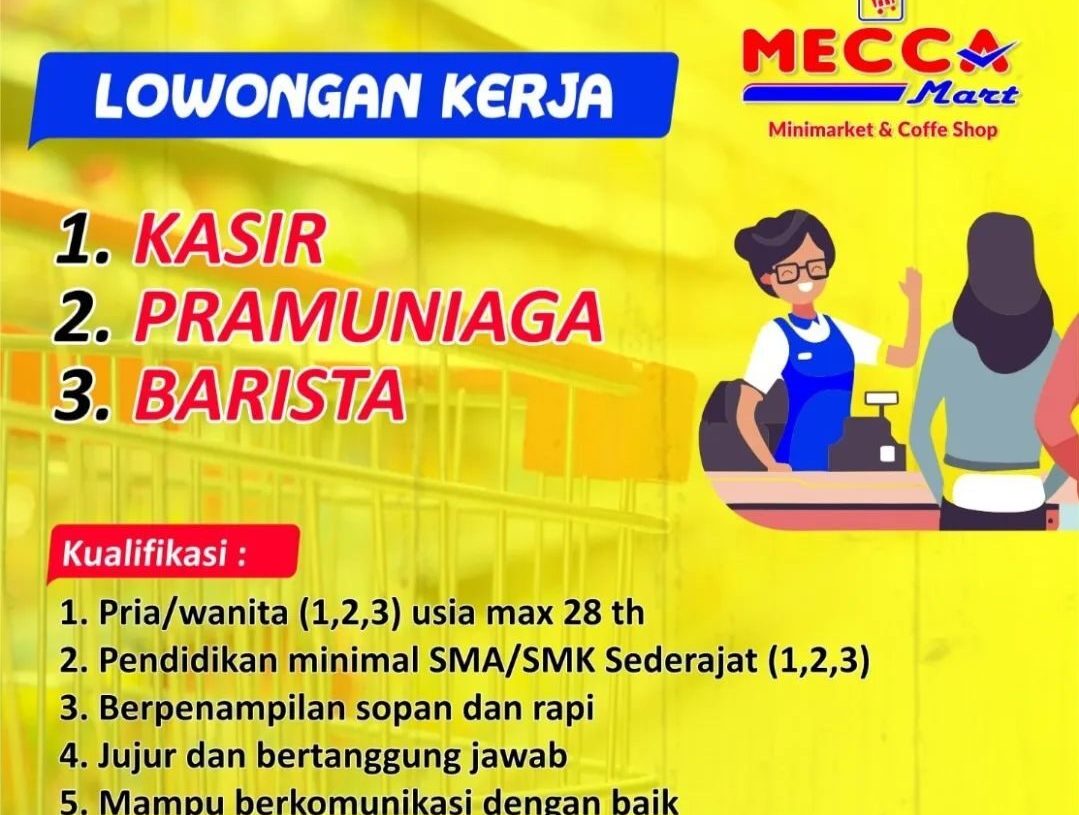 Lowongan Pekerjaan Mecca Mart Purwokerto