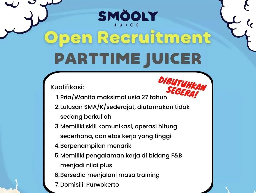 Lowongan Pekerjaan Smooly Juicer Purwokerto