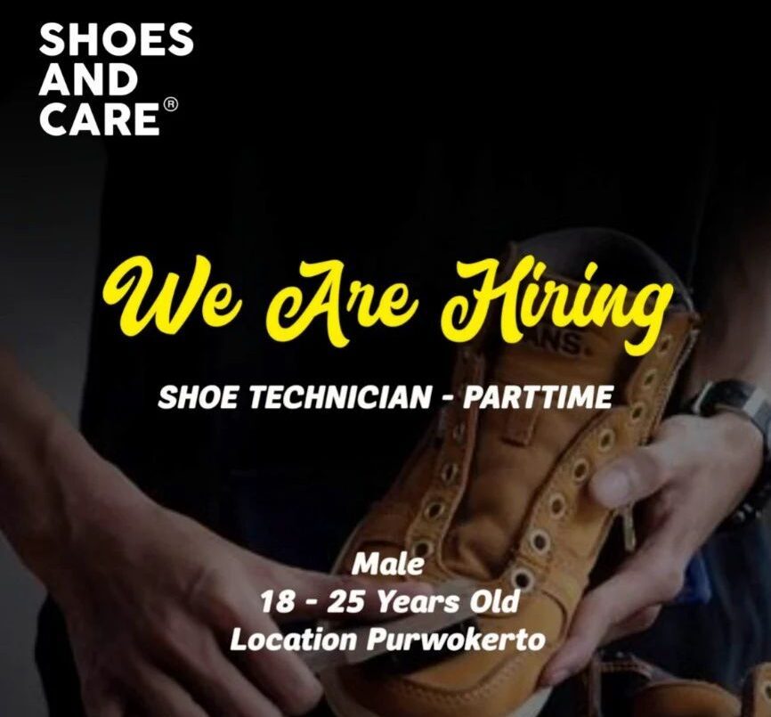 Lowongan Pekerjaan Shoes And Care Purwokerto