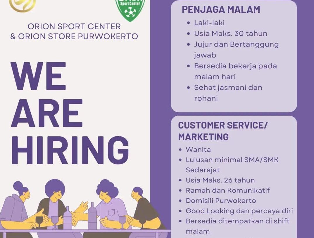 Lowongan Pekerjaan Orion Store dan Orion Sport Center Purwokerto
