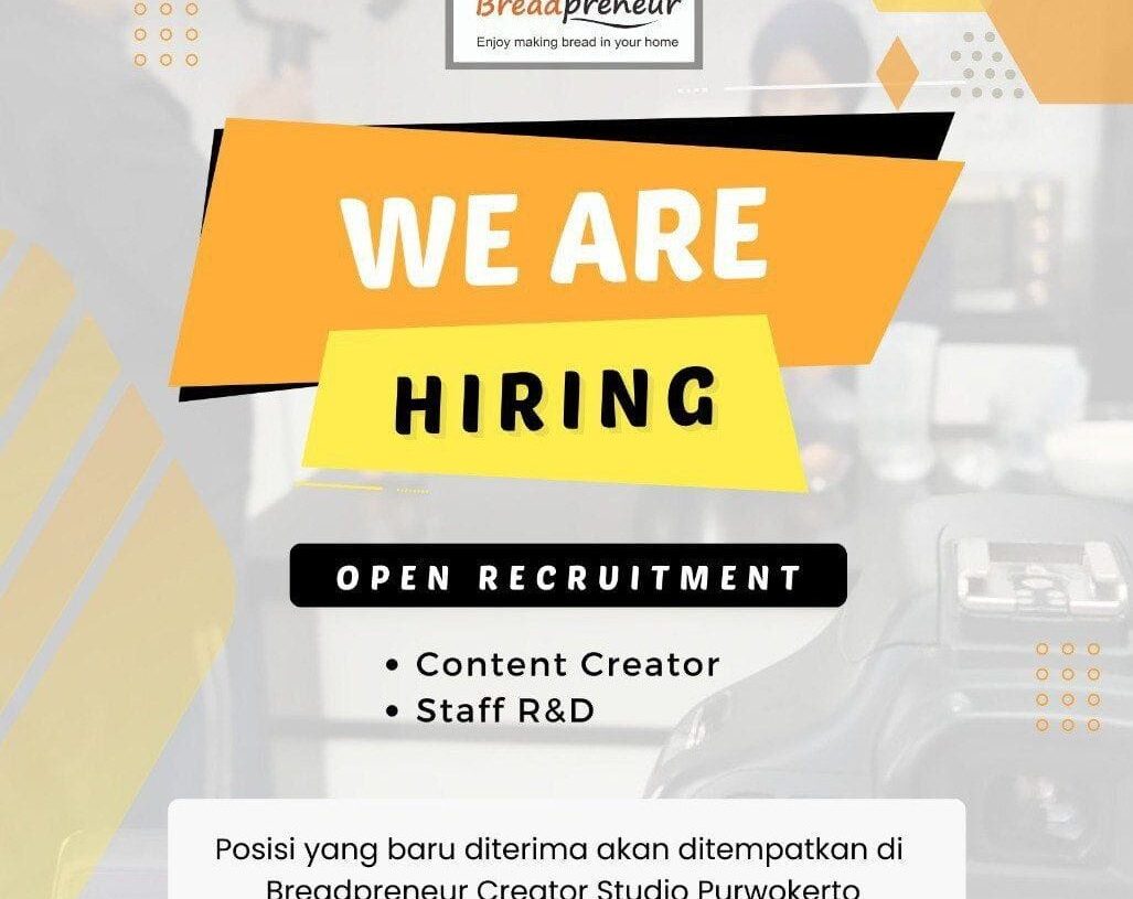 Lowongan Pekerjaan Breadpreneur Purwokerto