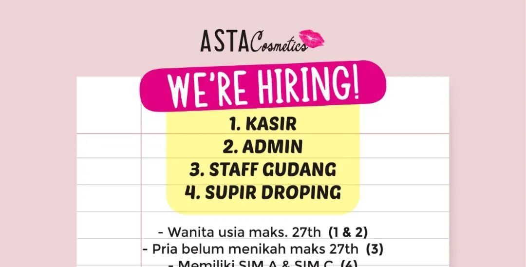 Lowongan Pekerjaan Asta Cosmetic Purwokerto (Eka Surya Plaza)