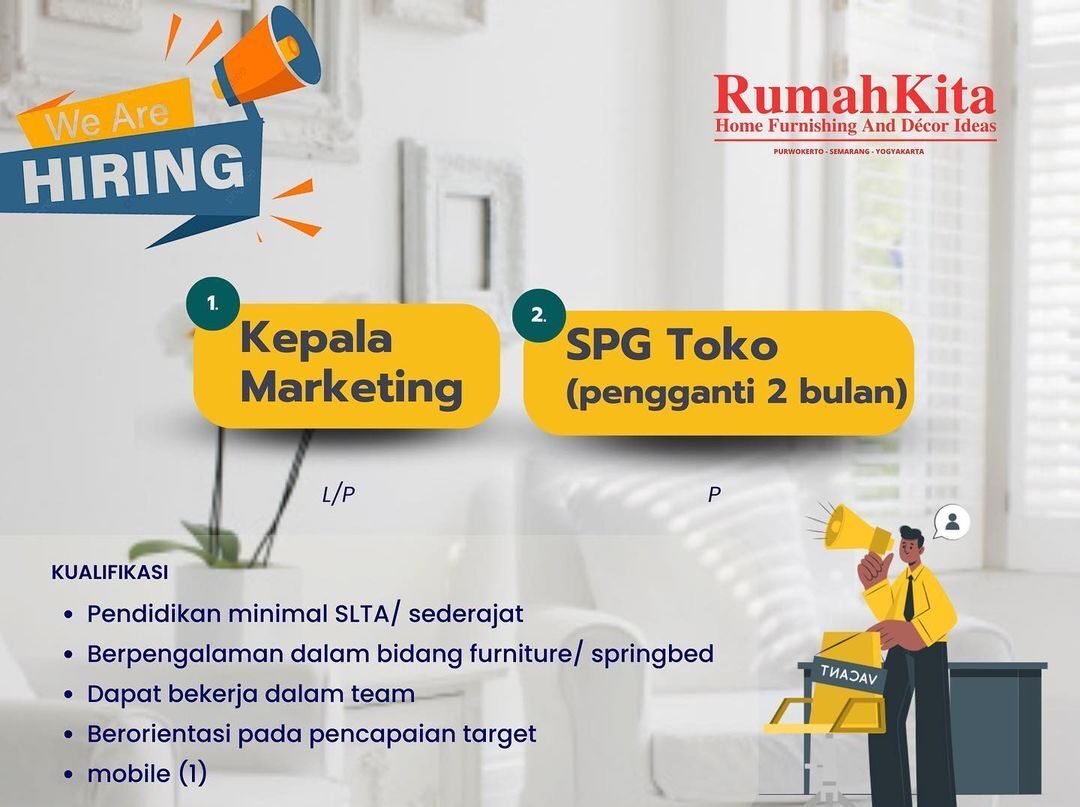 Lowongan Pekerjaan Rumah Kita Home Furnishing Purwokerto