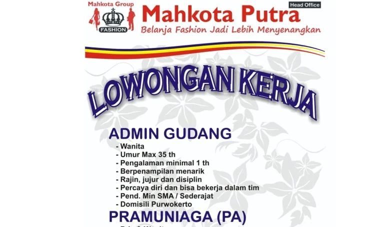 Lowongan Pekerjaan Mahkota Group Purwokerto