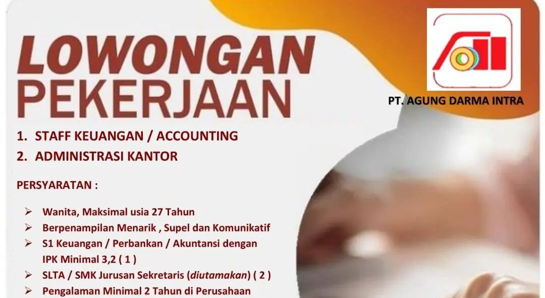 Lowongan Pekerjaan PT Agung Darma Intra