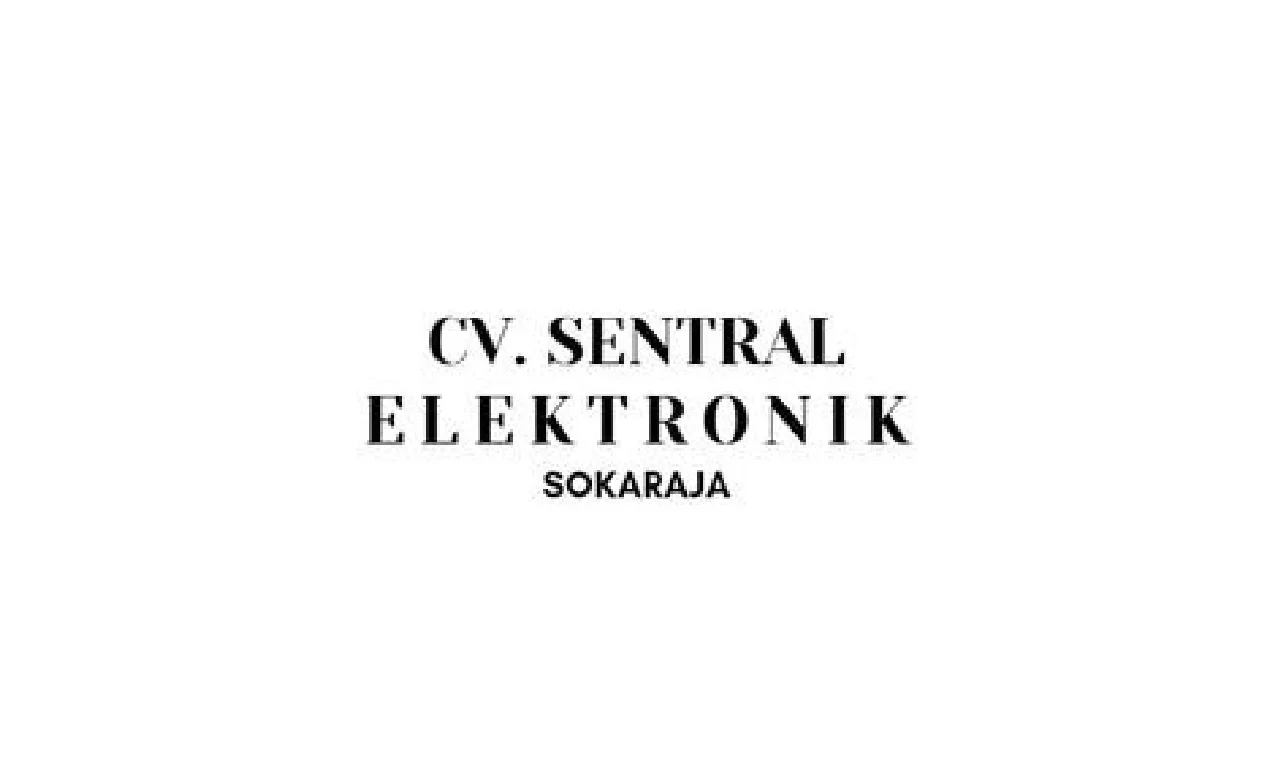 Lowongan Pekerjaan CV Sentral Elektronik Sokaraja